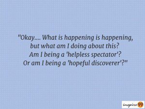 hopeful, at times when you can't do anything, what to do when you can't do much of anything,