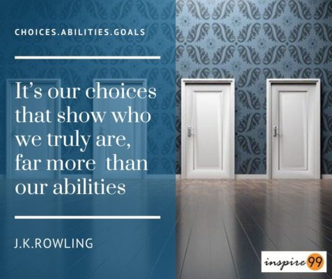 startup choices, choices in a startup, startup desire, startup decisions, startup ambitions, it's our choices which decide who we truly are