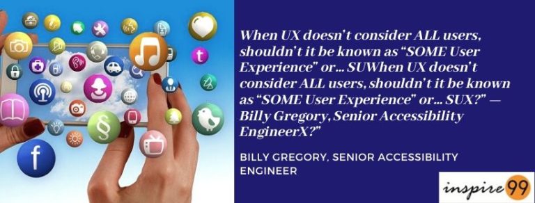 It SUX When UX doesn’t consider all users!