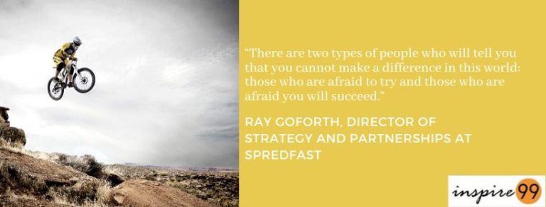 entrepreneurship, startups, discouragement, fear, success, determination, perseverance, support network, mentors, failure, cannot make a difference to the world, people will tell you, there are two types of people, people quotes, inspirational quotes, motivational quotes, society and people, society quotes, startup quotes, afraid to try, afraid you will succeed, society, people, difference in the world, make a difference