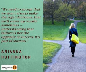 we won’t always make the right decisions, dealing with failures, regretting decisions, wrong decisions in life