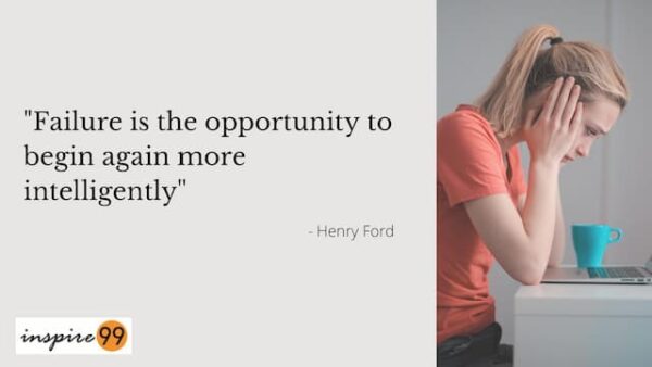 Failure is the opportunity to begin again more intelligently, how to begin after failure, restarting from failure, how to use failure to succeed, working from failure, Failure quote henry ford, start from failure quote, daily quote, inspirational quotes failure