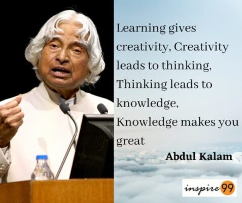 Learning gives creativity creativity leads to thinking - Inspire99