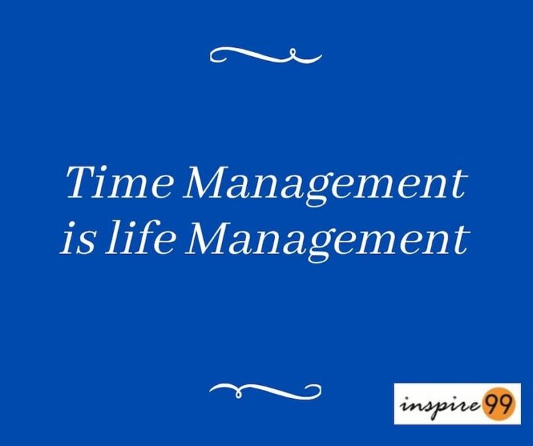 time-management-is-life-management-brief-analysis-inspire99