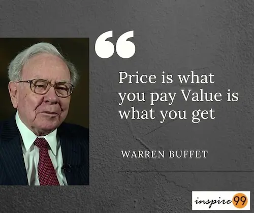 price is what you pay, value is what you get, warren buffet price vs value quote, Warren Buffett quotes, price vs. value, investing, value investing, long-term investing, financial philosophy, decision-making, quality products, reputation, customer loyalty